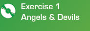 Exercise 1 - Angels & Devils