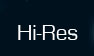 Hi-Res